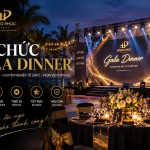 Tổ chức Gala Dinner